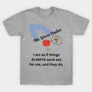 The Stress Outlet T-Shirt
